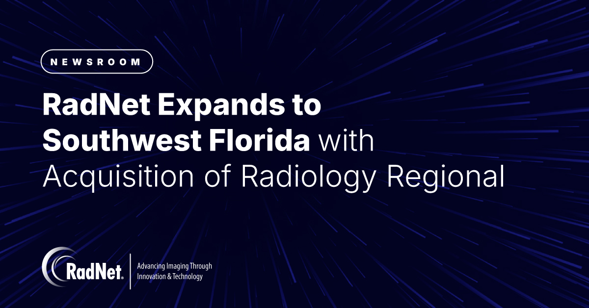 RadNet Expands to Southwest Florida with Acquisition of Radiology Regional