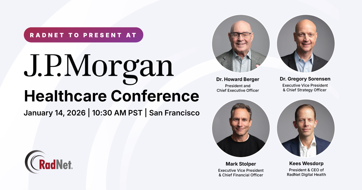 RadNet, Inc. to Present at the 44th Annual J.P. Morgan Healthcare Conference January 14th, 2026